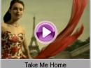 Sophie Ellis-Bextor - Take Me Home