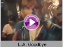 Secret Service - L.A. Goodbye   